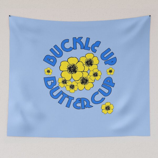 Item preview, BUCKLE UP BUTTERCUP designed and sold by LoveAndDefiance.