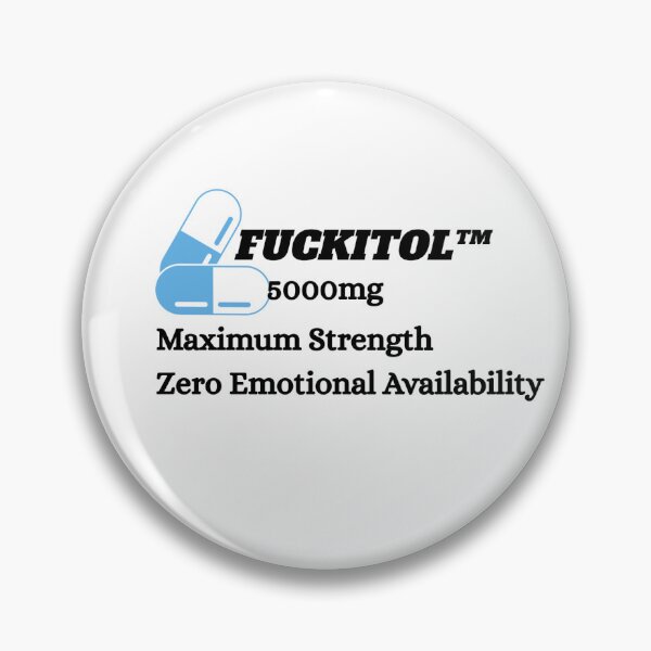 Item preview, Fucktiol - Maximum Strength, Zero Emotional Availability designed and sold by cafe-serpentine.