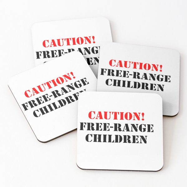 Item preview, Caution! Free Range Children  designed and sold by The Discovery Tree.