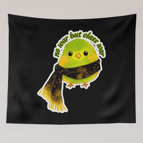 Item preview, Emberly Hightree - no war but class war designed and sold by Newdlebobs.