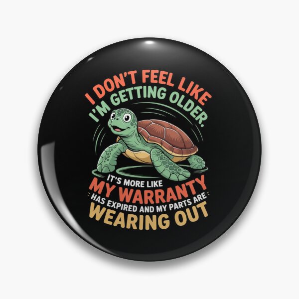 Item preview, Turtle I Don't Feel Like I'm Getting Older It's More Like designed and sold by angolinnArt.
