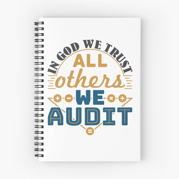 Item preview, In God We Trust All Others We Audit Funny Auditor Auditing Staff designed and sold by jaygo.