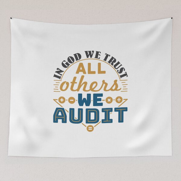 Item preview, In God We Trust All Others We Audit Funny Auditor Auditing Staff designed and sold by jaygo.