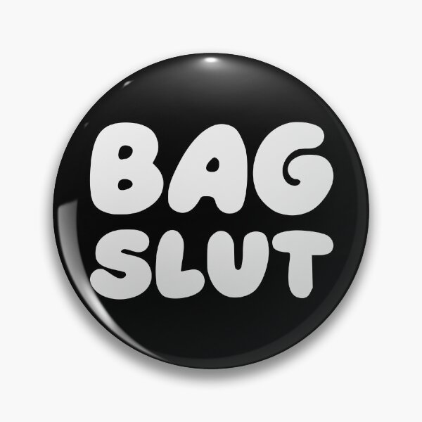 Item preview, BAG SLUT designed and sold by oddwonders.