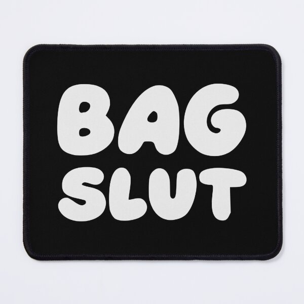 Item preview, BAG SLUT designed and sold by oddwonders.