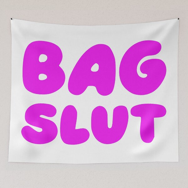 Item preview, BAG SLUT designed and sold by oddwonders.