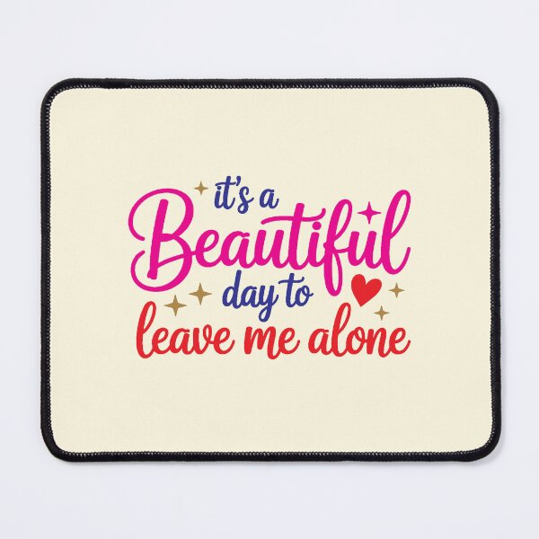 Item preview, Leave Me Alone designed and sold by CharlottePlaceArt.
