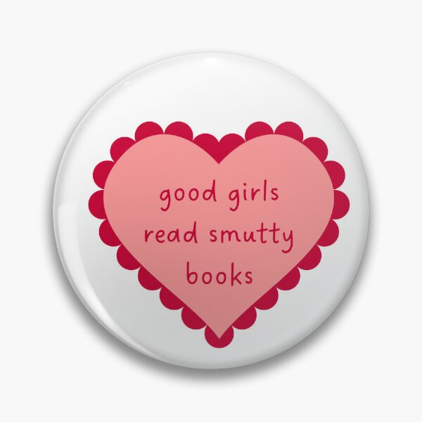 Item preview, Good girls read smutty books designed and sold by BlissThreads.