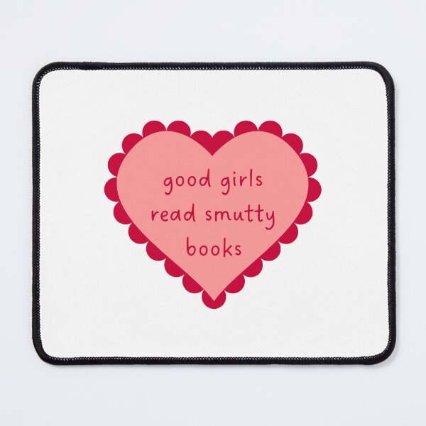 Item preview, Good girls read smutty books designed and sold by BlissThreads.