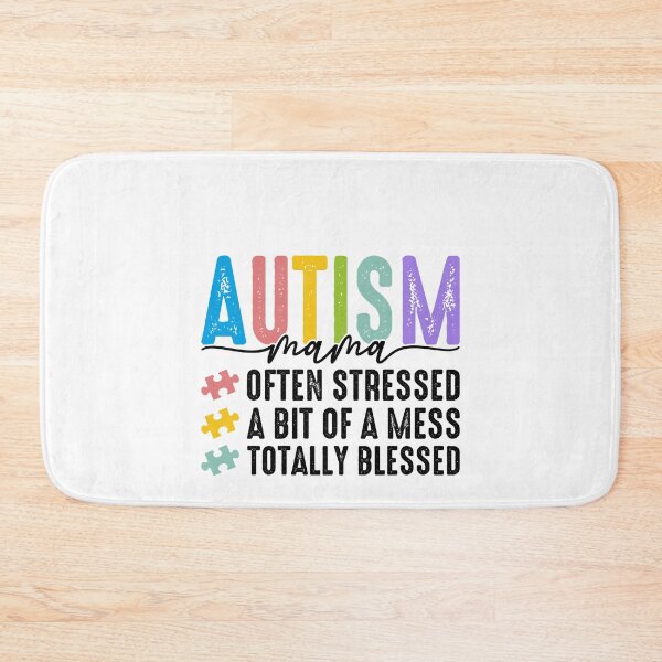 Item preview, Autism Mama Often Stressed A Bit Of A Mess Totally Blessed Autism Awareness Mom Life Parent Support designed and sold by SofenArt.