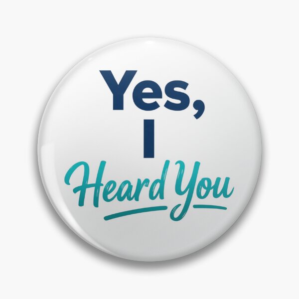 Item preview, Yes, I Heard You designed and sold by Art for Every Person.