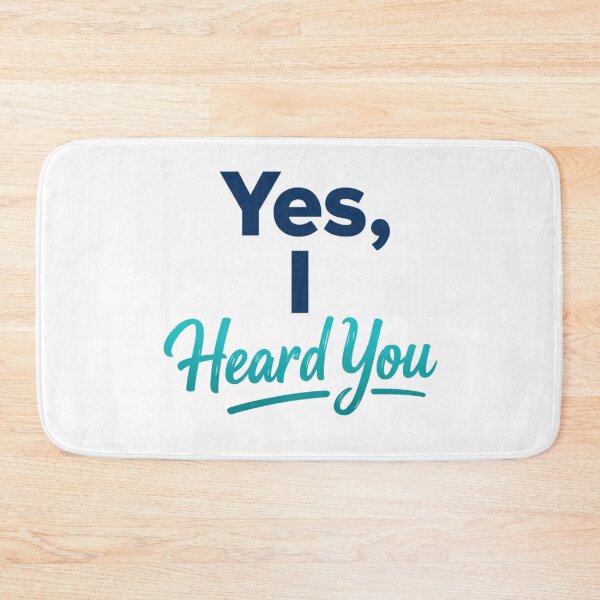 Item preview, Yes, I Heard You designed and sold by Art for Every Person.