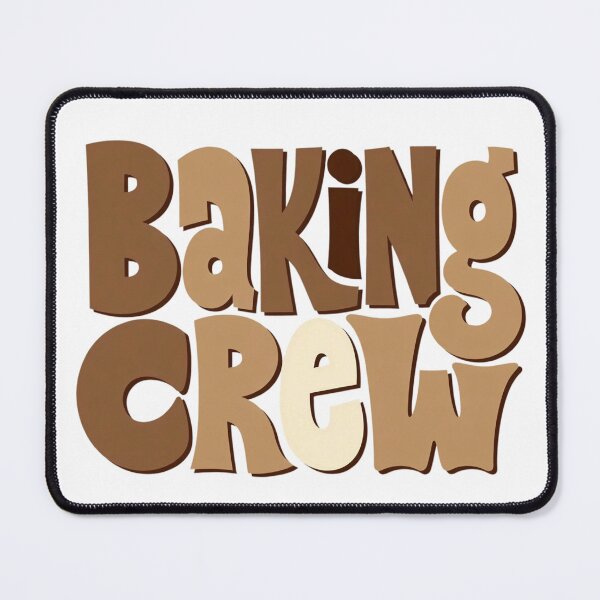 Item preview, Baking Crew  designed and sold by Art for Every Person.