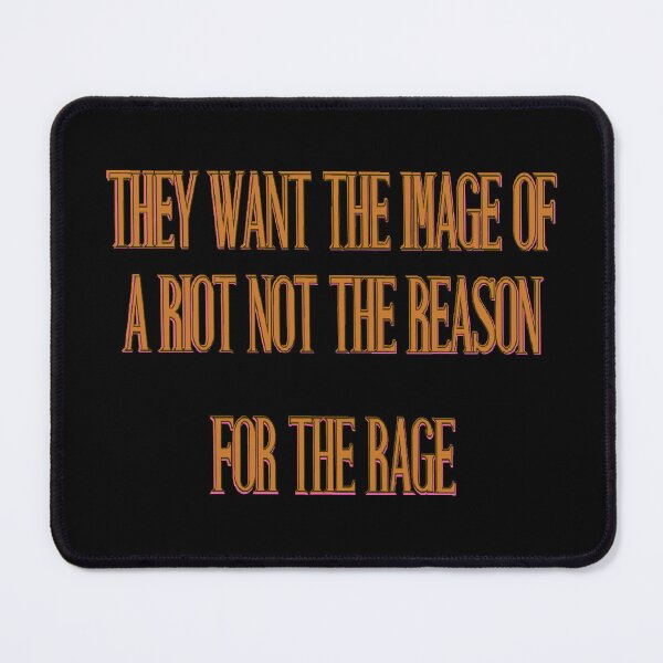 Item preview, They Want the Image of a Riot Not the Reason – Protest Typography Statement designed and sold by aadventures.