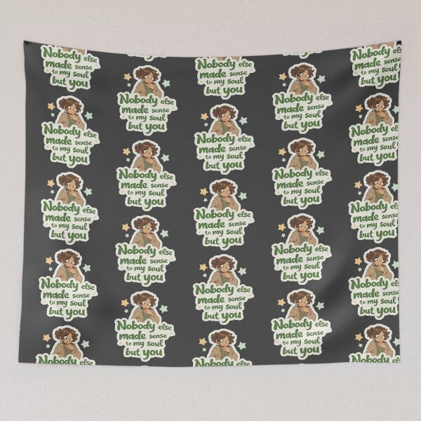 Item preview, Nobody else made sense to my soul, but you quote designed and sold by MendaciousMina.