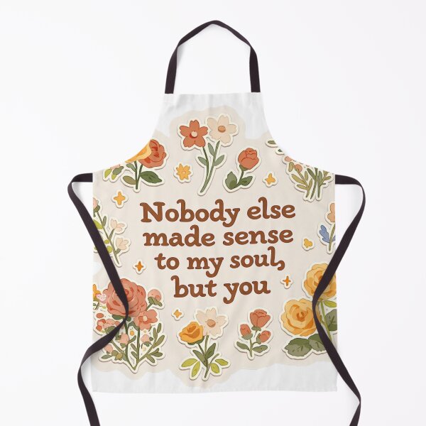 Item preview, Nobody else made sense to my soul, but you quote designed and sold by MendaciousMina.