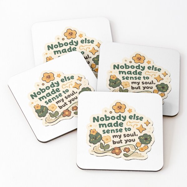 Item preview, Nobody else made sense to my soul, but you quote designed and sold by MendaciousMina.