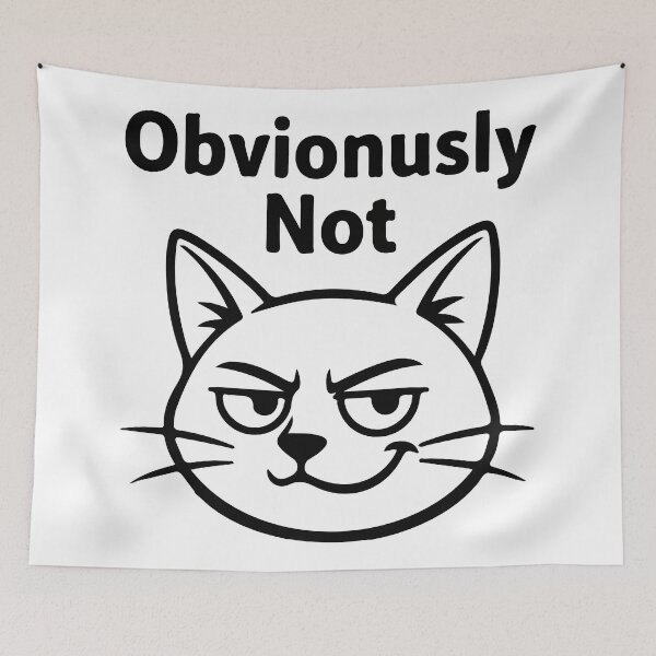 Item preview, Obviously Not Cat Shirt – Funny Sarcastic Skeptical Cat Meme Design designed and sold by Design-Pro-21.