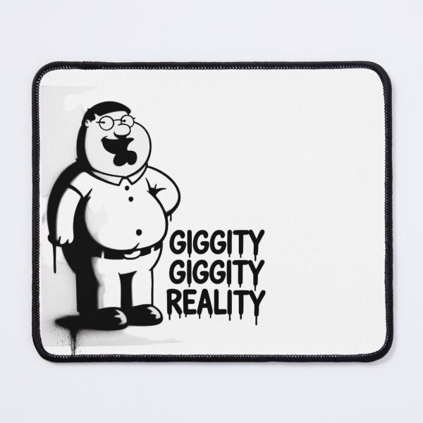 Item preview, Family Guy - Giggity Giggity Reality designed and sold by 123ks.
