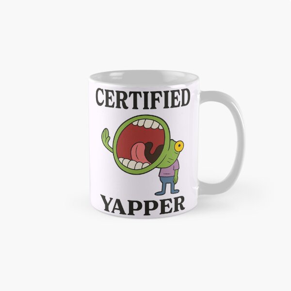 Item preview, Certified Yapper designed and sold by bmcreationsCo.