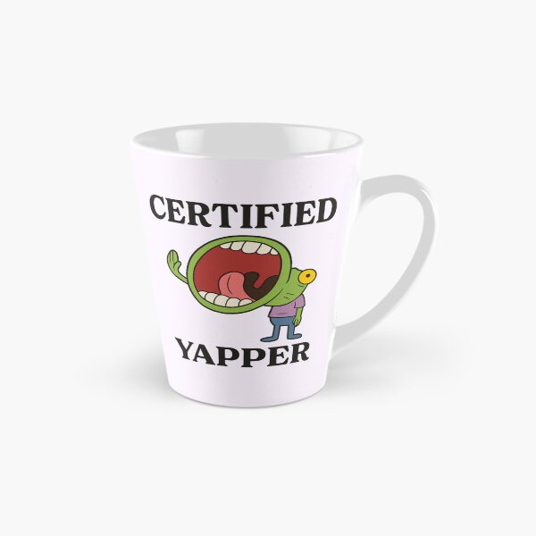 Item preview, Certified Yapper designed and sold by bmcreationsCo.
