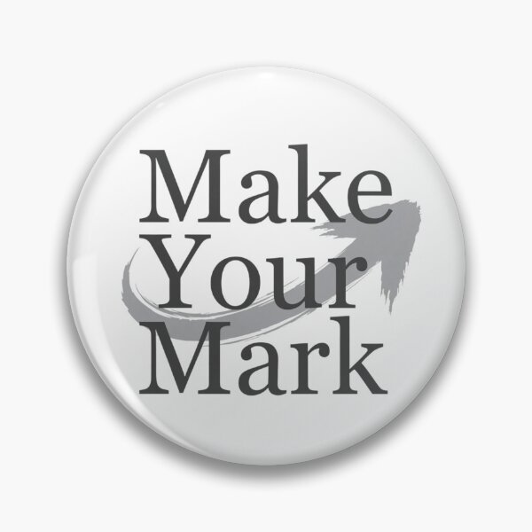 Item preview, Make Your Mark  designed and sold by Art for Every Person.