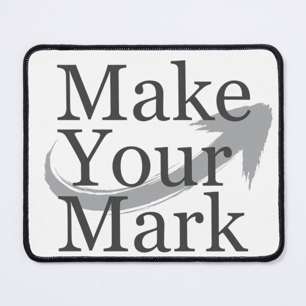 Item preview, Make Your Mark  designed and sold by Art for Every Person.