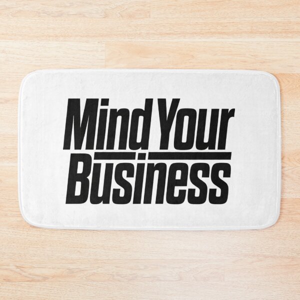Item preview, Mind Your Business  designed and sold by Art for Every Person.