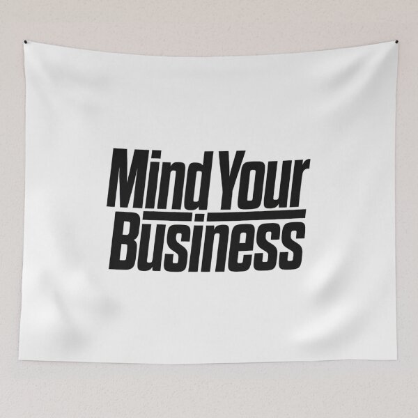 Item preview, Mind Your Business  designed and sold by Art for Every Person.