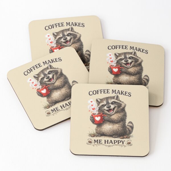 Item preview, Racoon with cup of coffee. Funny art .Coffee makes me Happy. designed and sold by Natart1004.