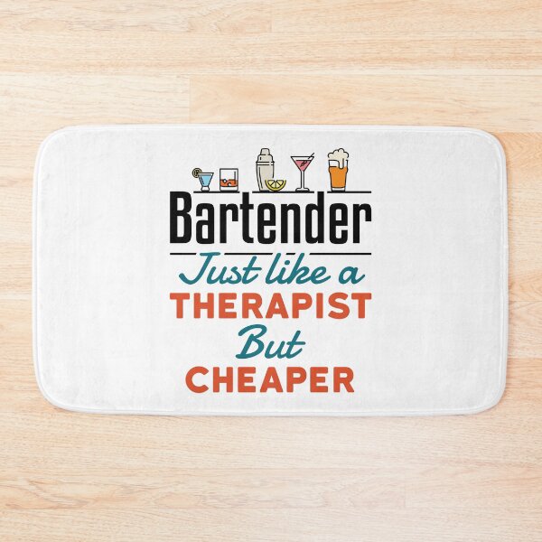 Item preview, Bartender Like a Therapist But Cheaper designed and sold by jaygo.