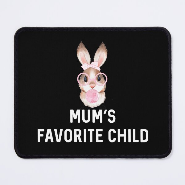 Item preview, Mum's Favorite Child Rabbit Mother's Day UK Sassy Easter Bunny Gift Rabbits Lover Birthday designed and sold by DogLover332.