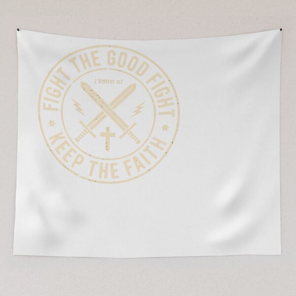 Item preview, Fight The Good Fight Keep The Faith 2 Timothy 4:7 Verse designed and sold by JMDesignHub.