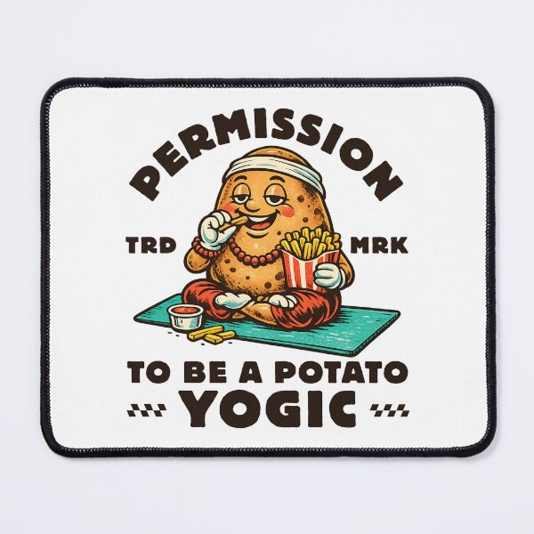 Item preview, Permission to be a potato yogic designed and sold by Peerless-Prime.