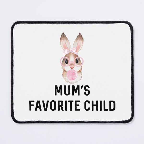 Item preview, Mum's Favorite Child Rabbit Mother's Day UK Sassy Easter Bunny Gift Rabbits Lover Birthday designed and sold by DogLover332.
