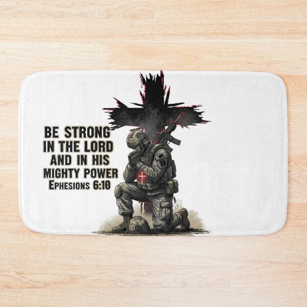 Item preview, Be Strong In The Lord Soldier Prayer Ephesians 6:10 Christi designed and sold by JMDesignHub.