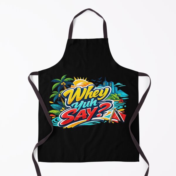 Item preview, Whey Yuh Say? - Trini Slang designed and sold by tw2us.