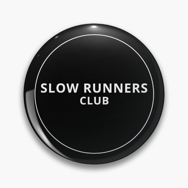 Item preview, Slow Runners Club – Black Minimalist Running Badge designed and sold by NeonRain24_7.