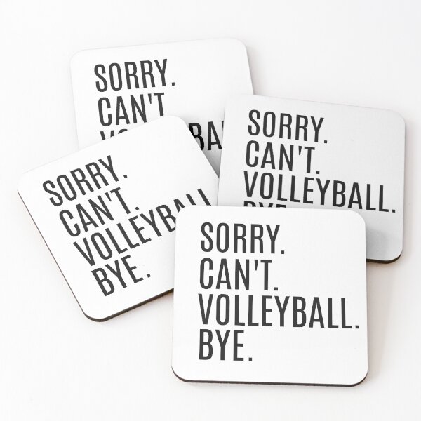 Artikelvorschau, Tut mir leid. Geht nicht. Volleyball. Tschüss. entworfen und verkauft von Gen X Gang.