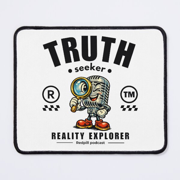 Item preview, truth seeker reality explorer designed and sold by Peerless-Prime.
