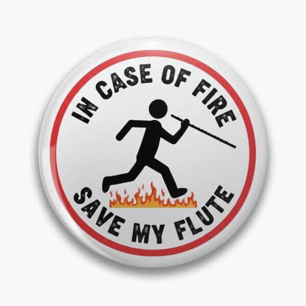 Item preview, In case of fire save my flute designed and sold by CelloNerd123.
