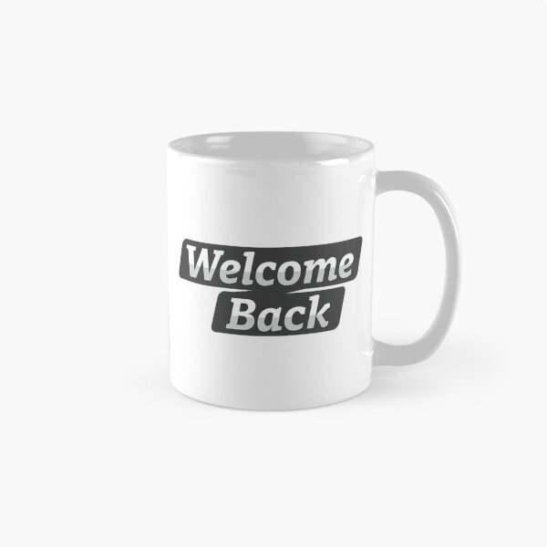 Item preview, Welcome Back  designed and sold by Art for Every Person.