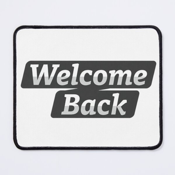 Item preview, Welcome Back designed and sold by Art for Every Person.