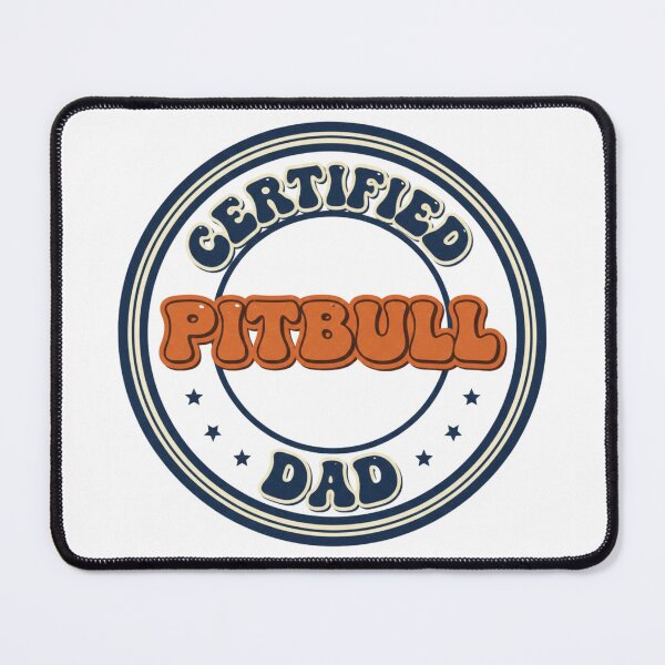 Item preview, Certified Pitbull Dad designed and sold by My Pitbull Place.