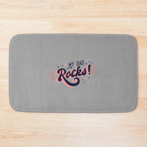 Item preview, MY DAD ROCKS designed and sold by Pabhas.
