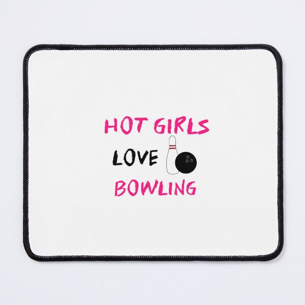 Item preview, Hot Girls Love Bowling designed and sold by Sartoris Art.