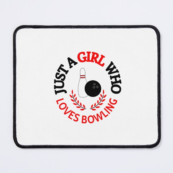 Item preview, Just A Girl Who Loves Bowling designed and sold by Sartoris Art.