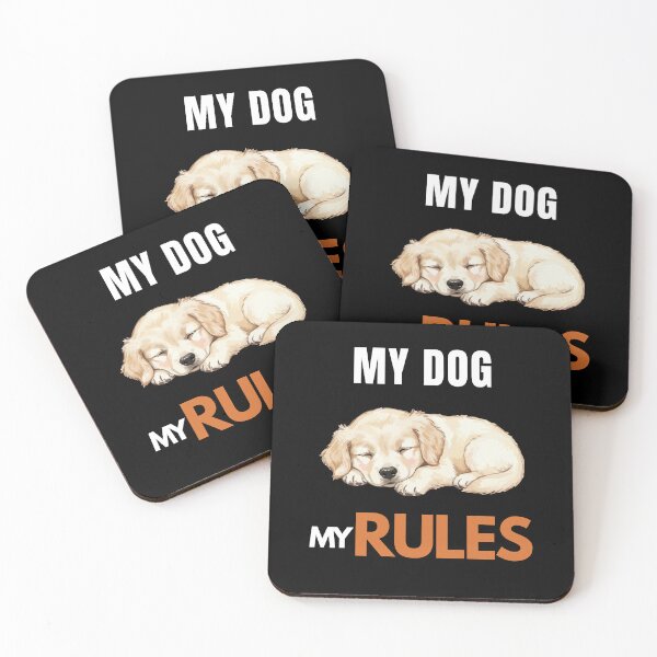 Item preview, My Dog My Rules Bold Dog Owner Quote designed and sold by YAKOUT-STUDIO.