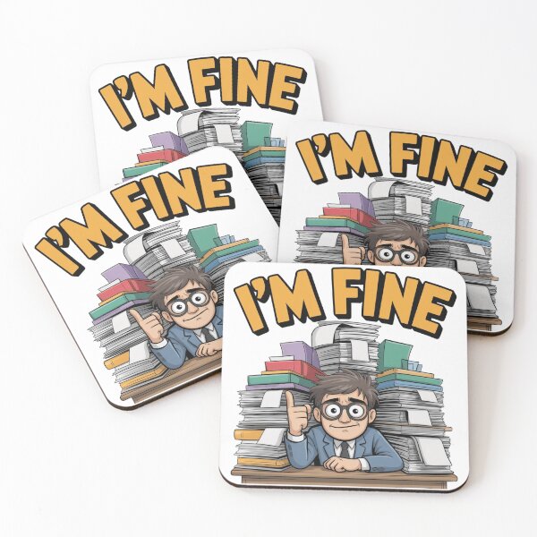 Item preview, I’m Fine – Funny Office Stress Illustration | Relatable Work Humor Art designed and sold by dortmond.