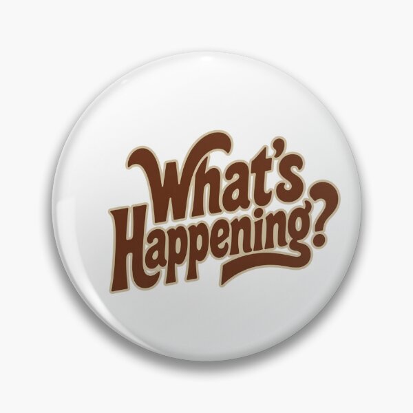 Item preview, What’s Happening  designed and sold by Art for Every Person.